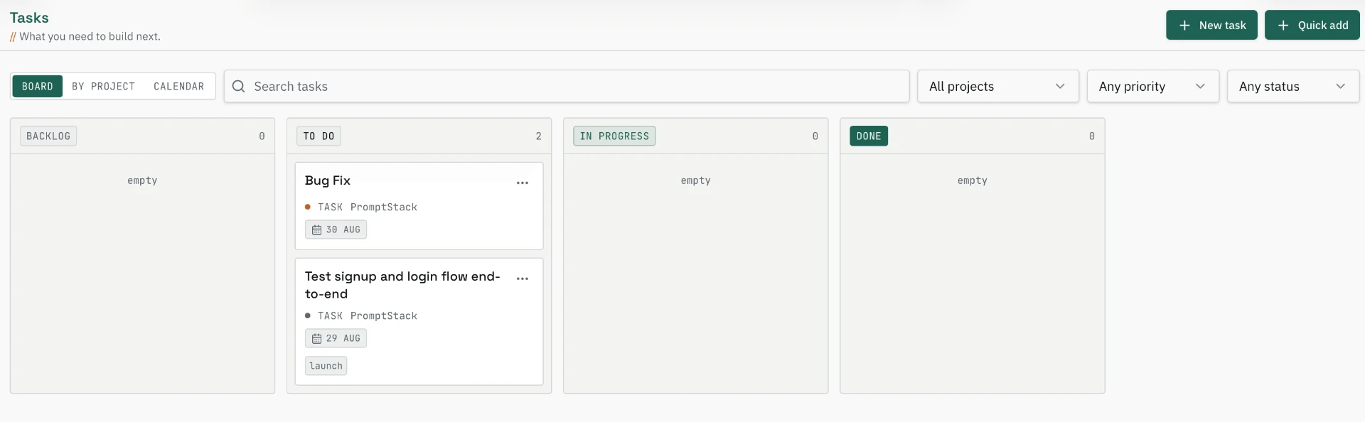 Tasks kanban board showing what's next to build, always visible